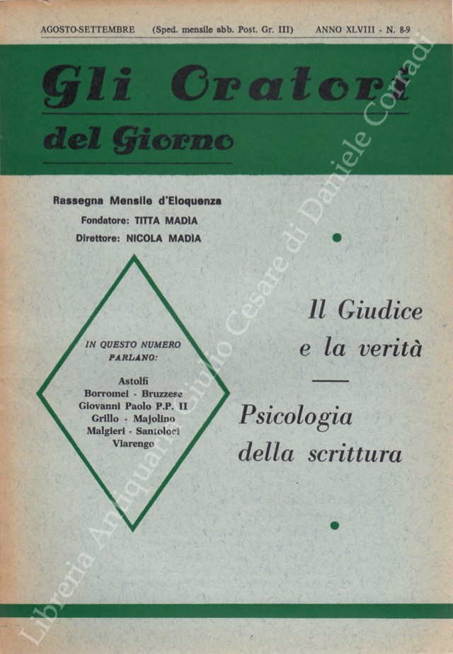 Gli oratori del giorno. Rassegna mensile d'eloquenza. Anno XLVIII - Numero 8-9. Agosto-Settembre 1980