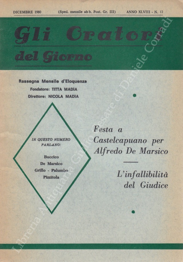 Gli oratori del giorno. Rassegna mensile d'eloquenza. Anno XLVIII - Numero 12. Dicembre 1980
