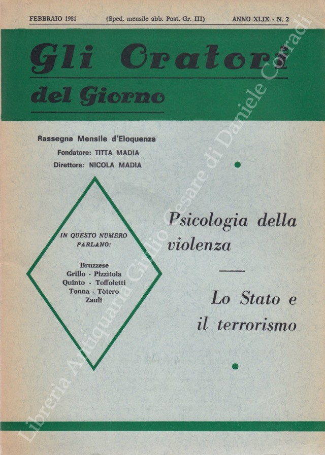 Gli oratori del giorno. Rassegna mensile d'eloquenza. Anno XLIX - Numero 2. Febbraio 1981