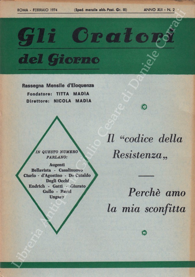 Gli oratori del giorno. Rassegna mensile d'eloquenza. Anno XLII - Numero 2. Febbraio 1974