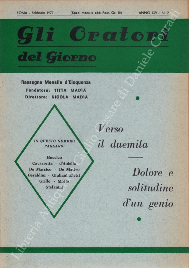 Gli oratori del giorno. Rassegna mensile d'eloquenza. Anno XLV - Numero 2. Febbraio 1977