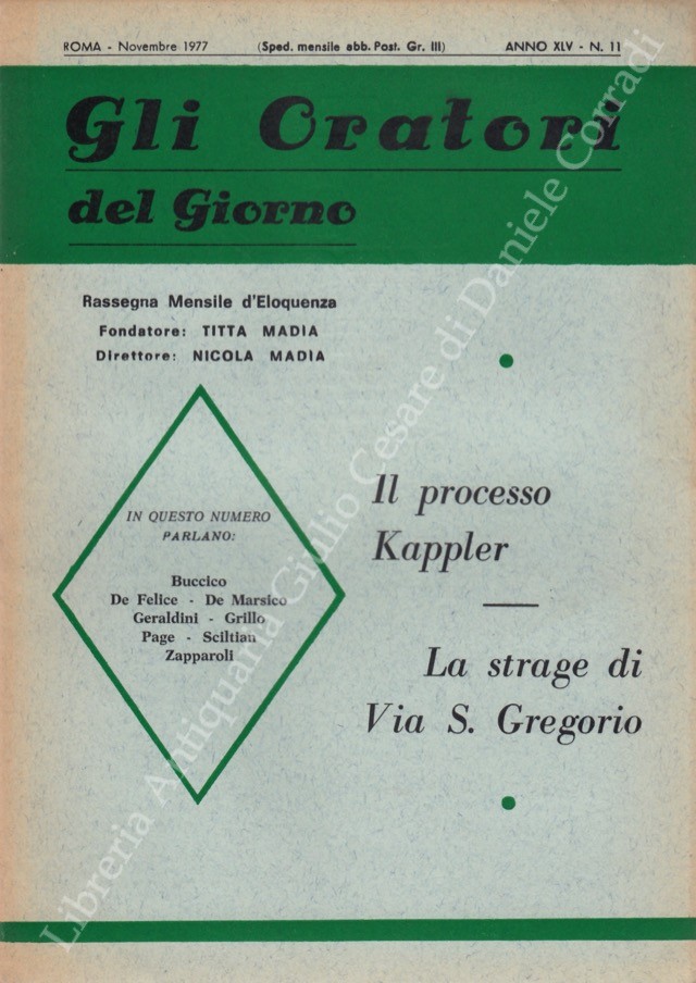 Gli oratori del giorno. Rassegna mensile d'eloquenza. Anno XLV - Numero 11. Novembre 1977