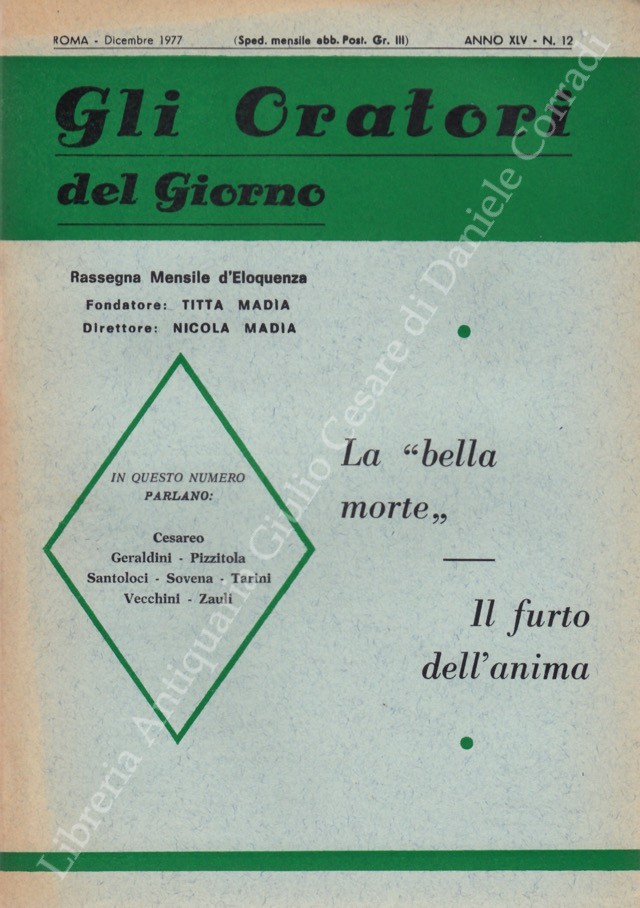 Gli oratori del giorno. Rassegna mensile d'eloquenza. Anno XLV - Numero 12. Dicembre 1977