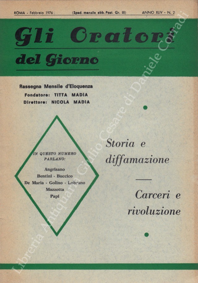 Gli oratori del giorno. Rassegna mensile d'eloquenza. Anno XLIV - Numero 2. Febbraio 1976