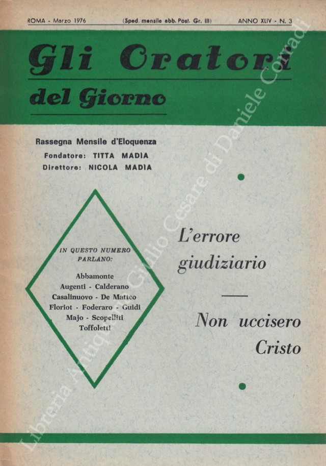 Gli oratori del giorno. Rassegna mensile d'eloquenza. Anno XLIV - Numero 3. Marzo 1976