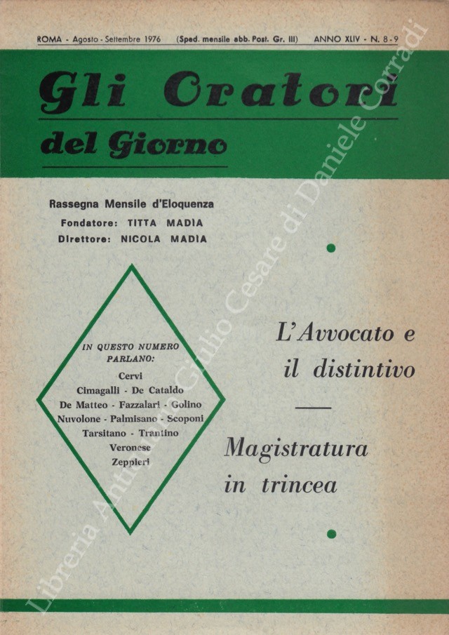 Gli oratori del giorno. Rassegna mensile d'eloquenza. Anno XLIV - Numero 8-9. Agosto-Settembre 1976