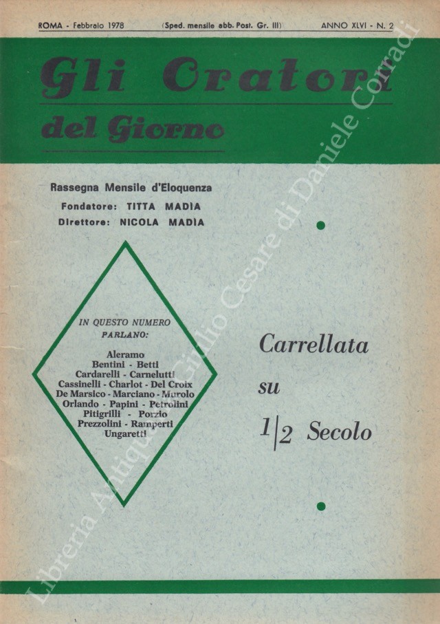 Gli oratori del giorno. Rassegna mensile d'eloquenza. Anno XLVI - Numero 2. Febbraio 1978