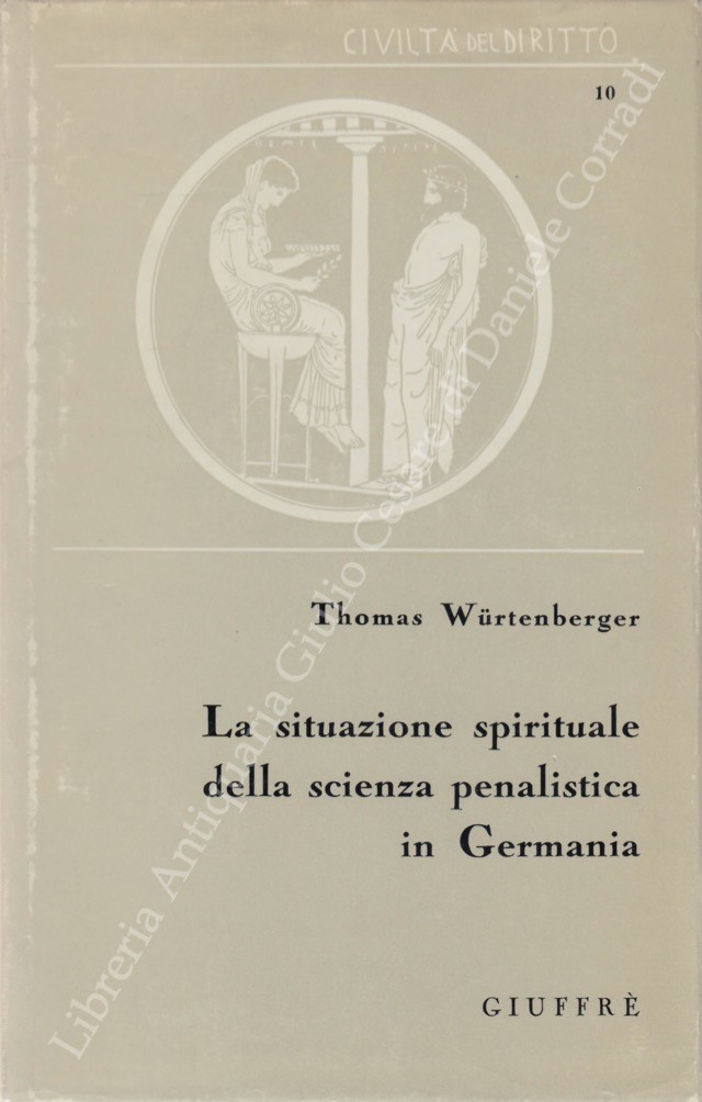 La situazione spirituale della scienza penalistica in Germania