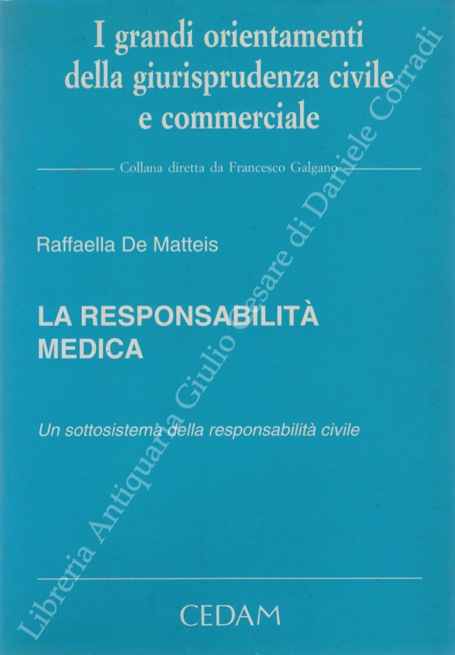 La responsabilità medica
