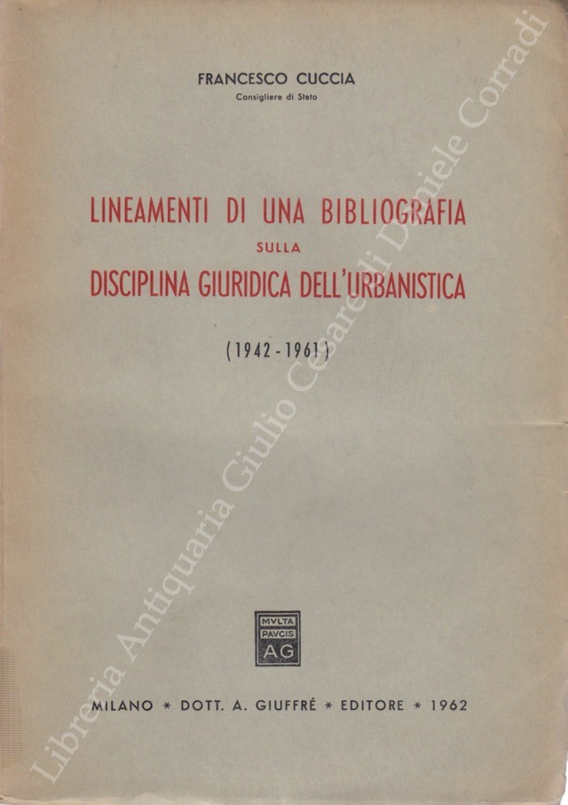 Lineamenti di una bibliografia sulla disciplina giuridica dell'urbanistica