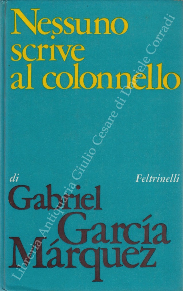 Nessuno scrive al colonnello