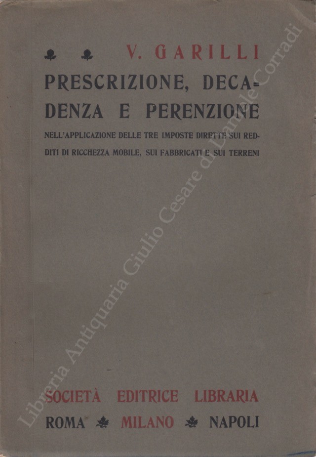 Prescrizione, decadenza e perenzione
