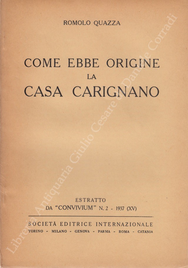 Come ebbe origine la casa Carignano