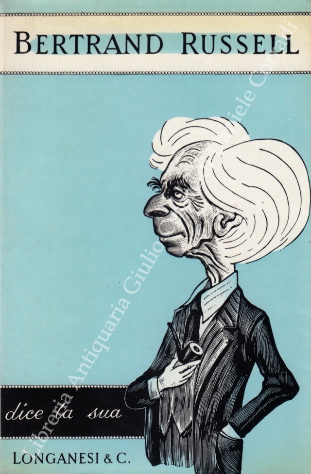 Bertrand Russell dice la sua