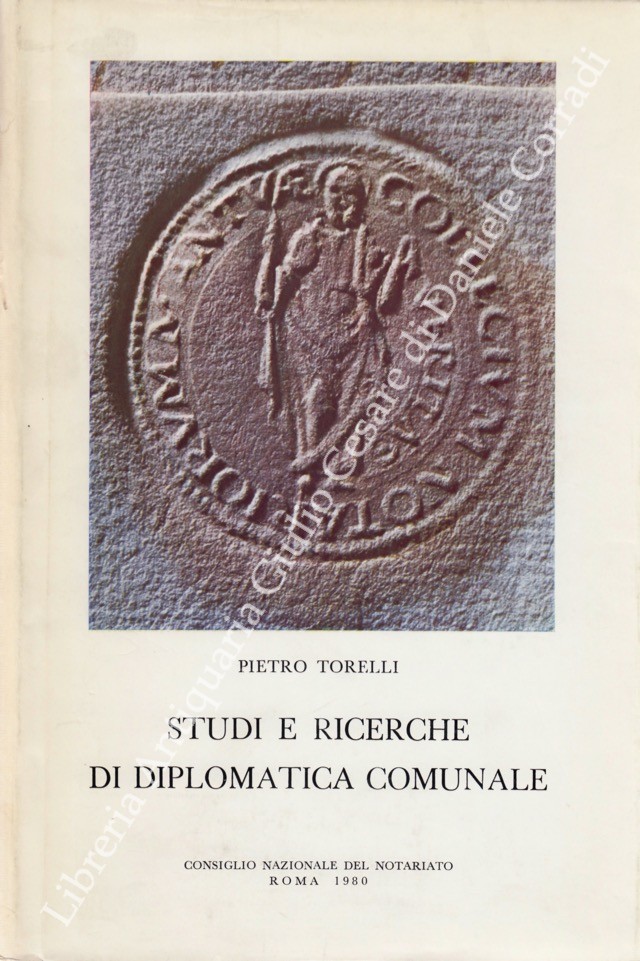 Studi e ricerche di diplomatica comunale