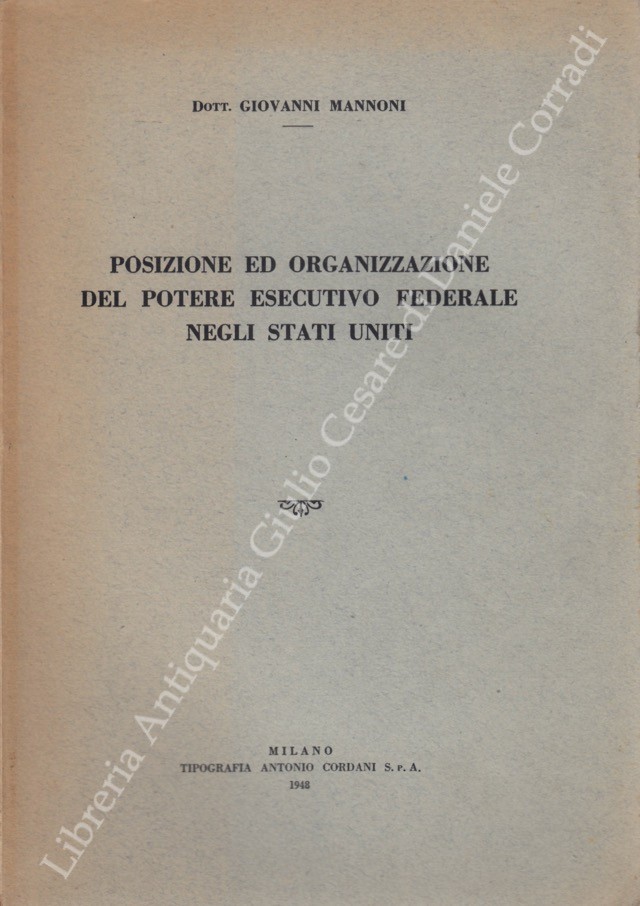 Posizione ed organizzazione del potere esecutivo federale negli Stati Uniti