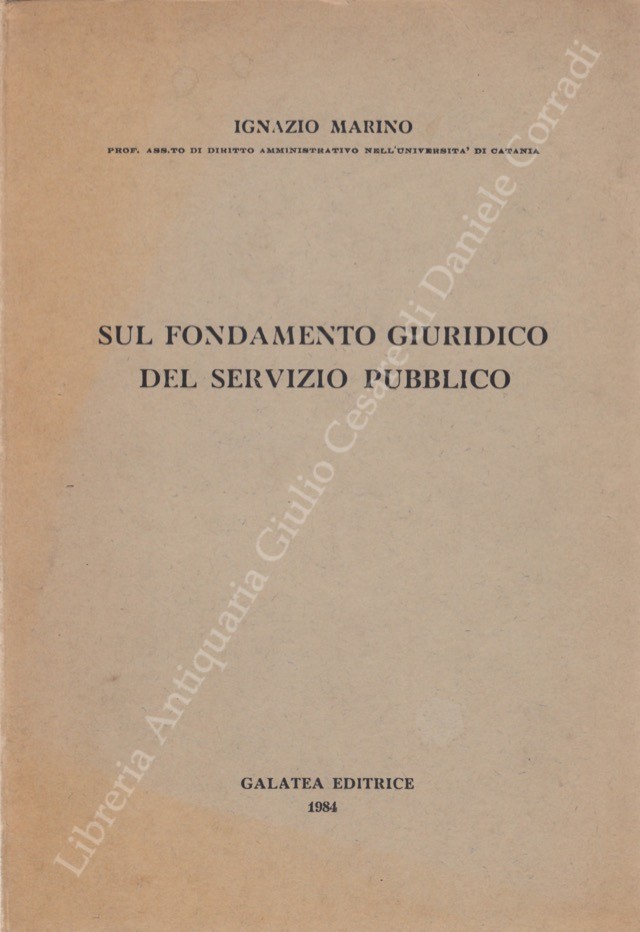 Sul fondamento giuridico del servizio pubblico