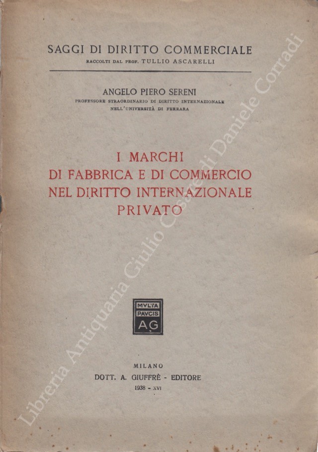 I marchi di fabbrica e di commercio nel diritto internazionale privato