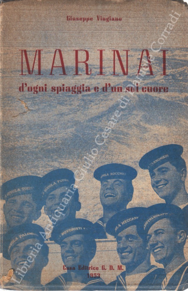 Marinai d'ogni spiaggia e d'un sol cuore