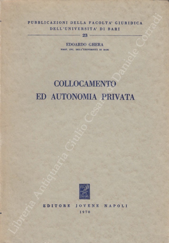 Collocamento ed autonomia privata