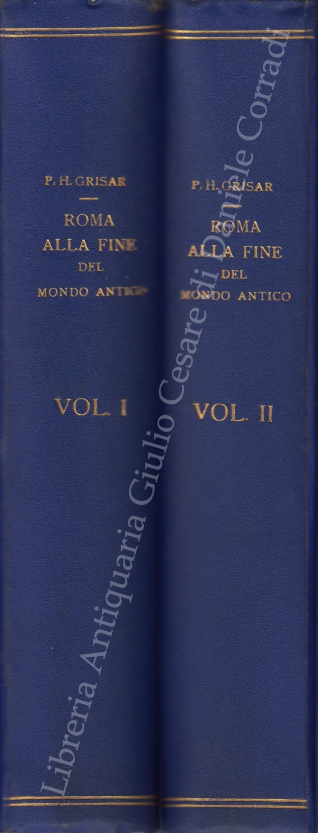 Roma alla fine del mondo antico secondo le fonti scritte e i monumenti. 