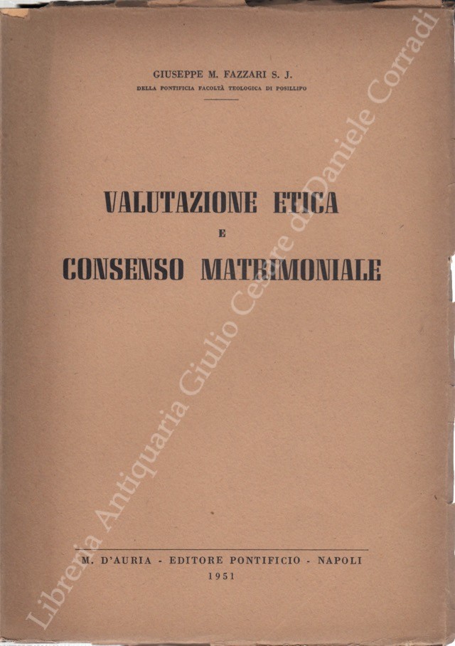 Valutazione etica e consenso matrimoniale