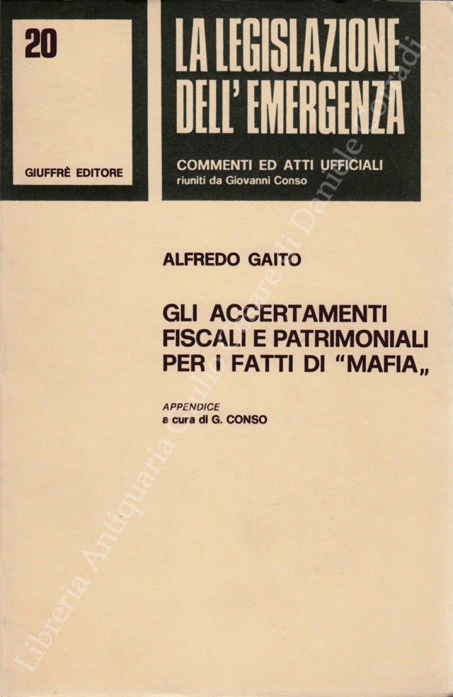 Gli accertamenti fiscali e patrimoniali per i fatti di mafia