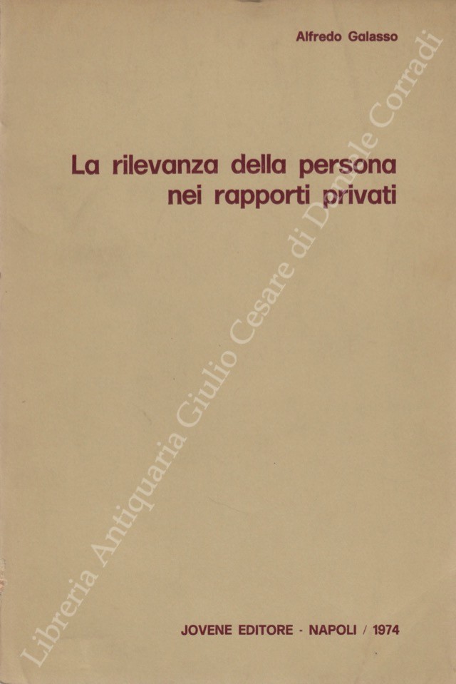 La rilevanza della persona nei rapporti privati