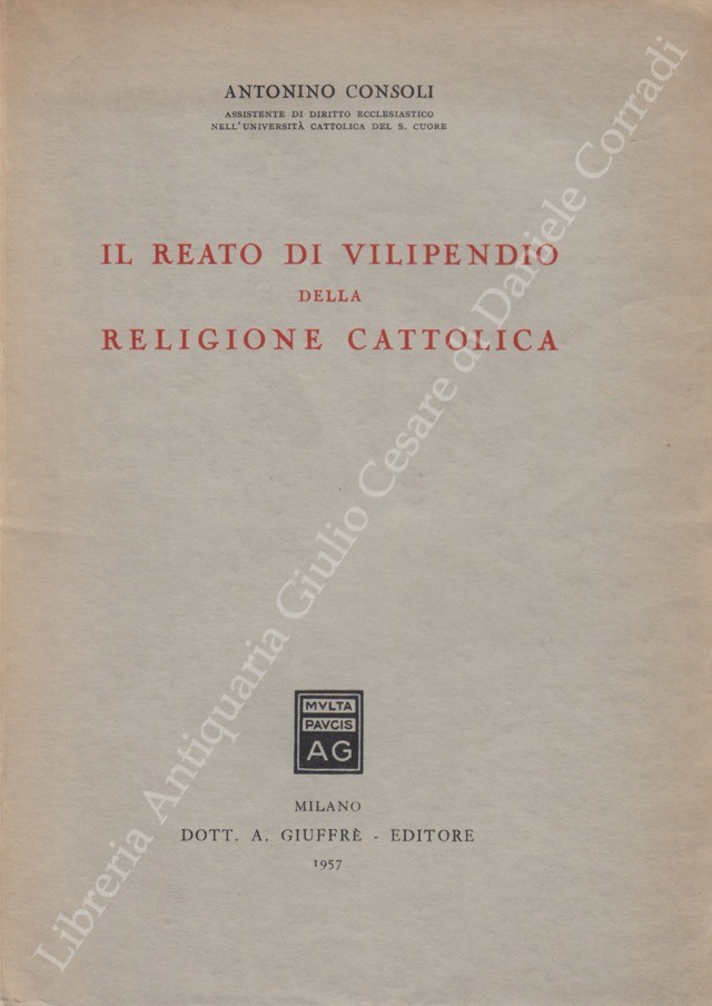 Il reato di vilipendio della religione cattolica