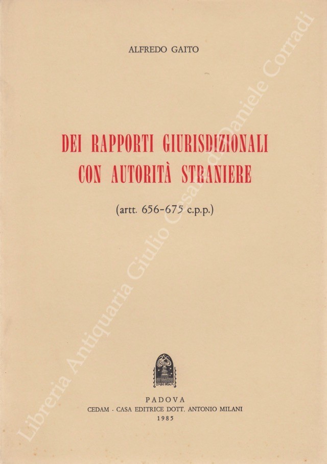 Dei rapporti giurisdizionali con autorità straniere