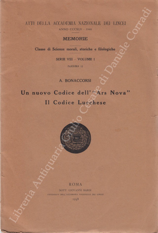 Un nuovo Codice dell'Ars Nova. Il Codice Lucchese