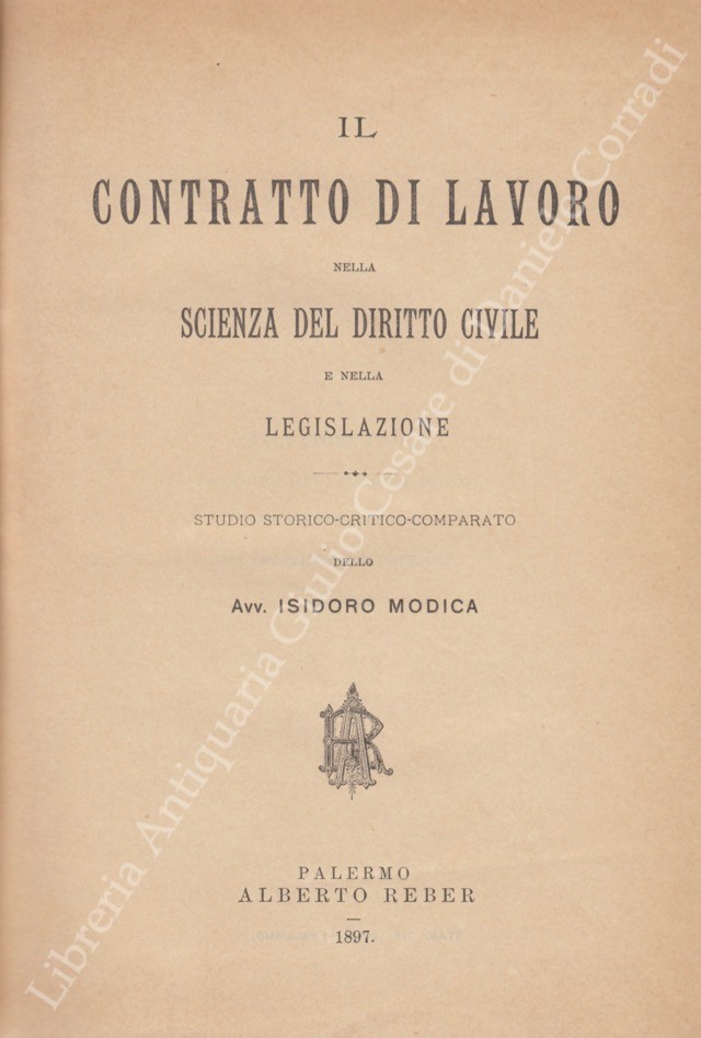 Il contratto di lavoro nella scienza del diritto civile e nella legislazione
