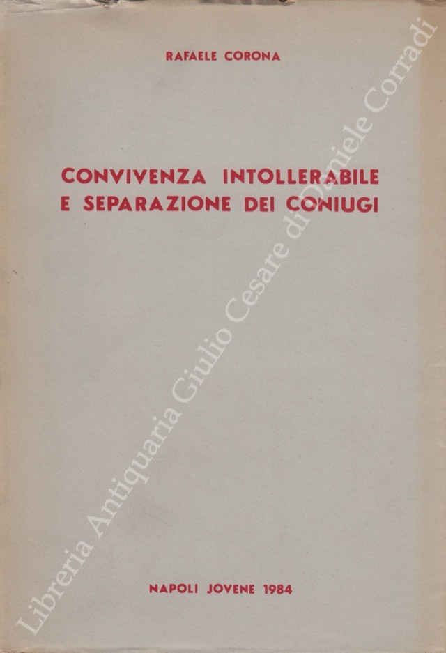 Convivenza intollerabile e separazione dei coniugi