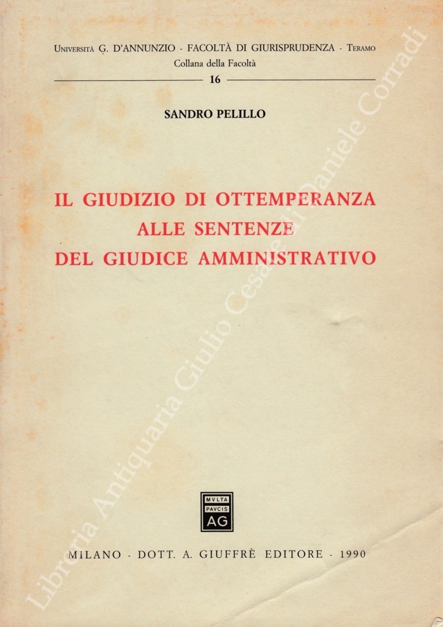 Il giudizio di ottemperanza alle sentenze del giudice amministrativo