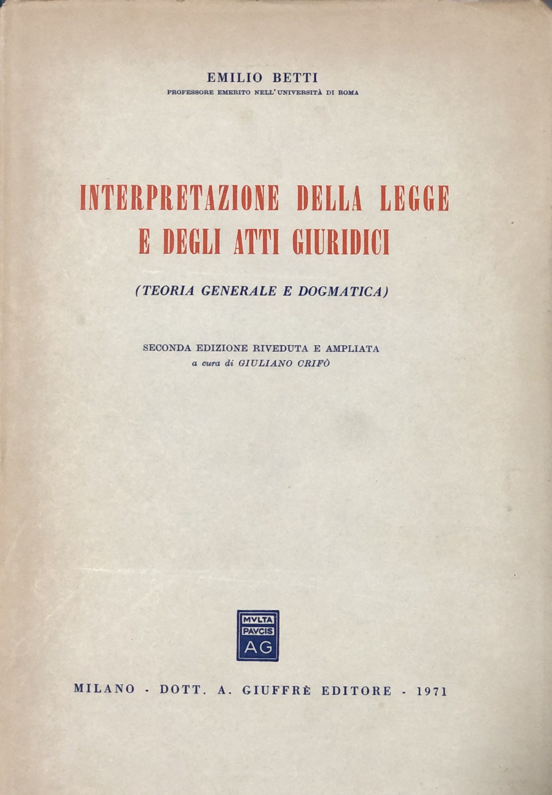 Interpretazione della legge e degli atti giuridici