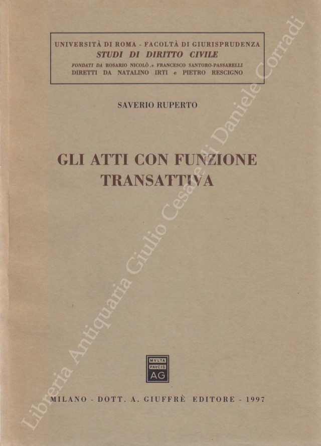 Gli atti con funzione transattiva