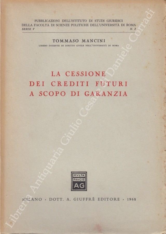 La cessione dei crediti futuri a scopo di garanzia