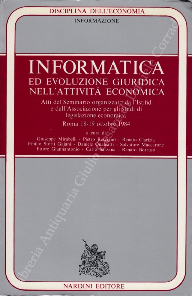 Informatica ed evoluzione giuridica nell'attività economica