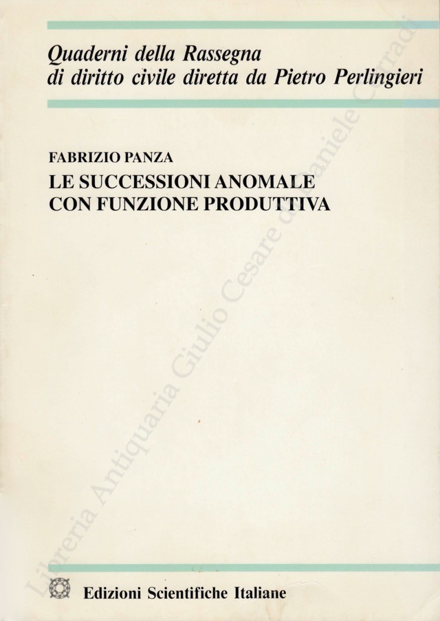 Le successioni anomale con funzione produttiva