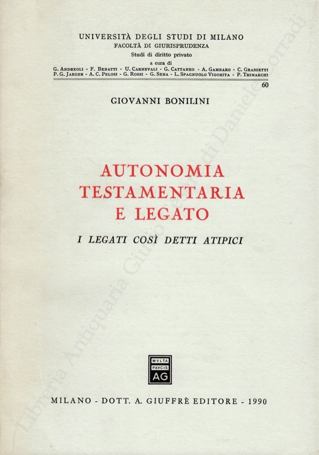 Autonomia testamentaria e legato