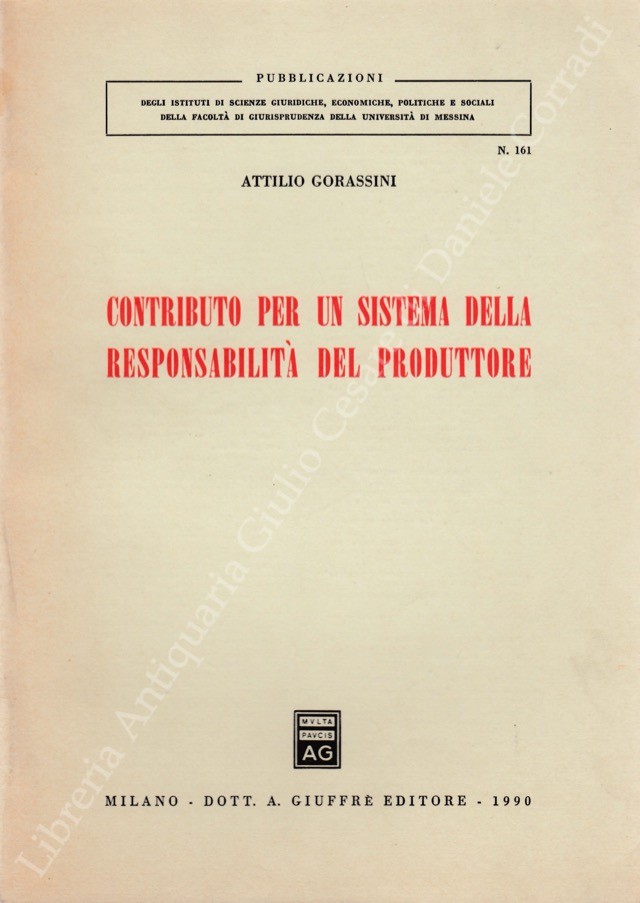 Contributo per un sistema della responsabilità del produttore