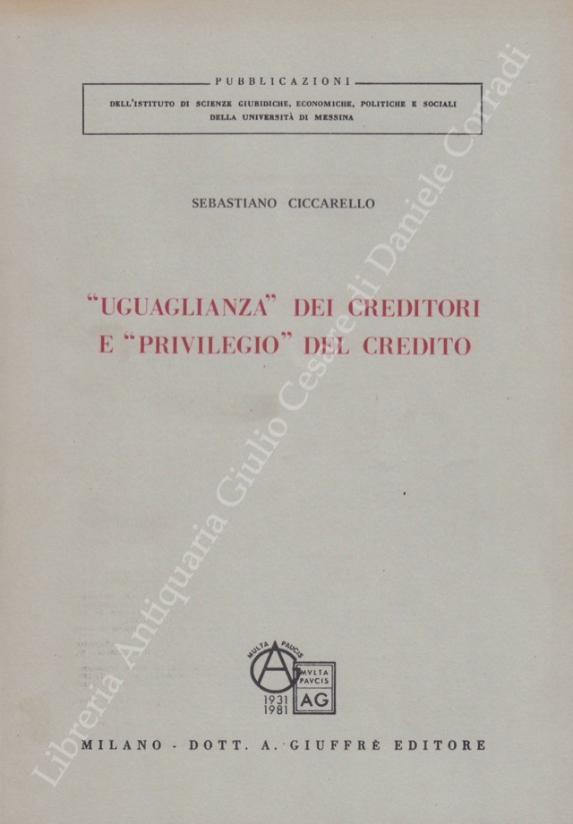 Uguaglianza dei creditori e privilegio del credito