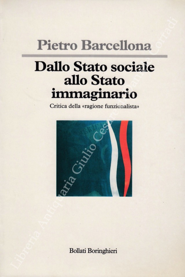 Dallo Stato sociale allo Stato immaginario