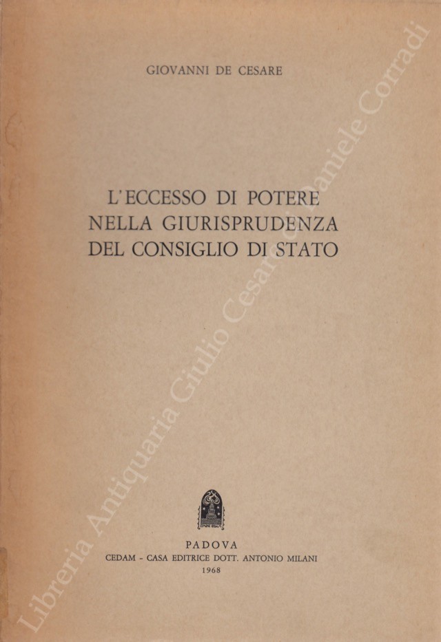 L'eccesso di potere e la giurisprudenza del consiglio di stato