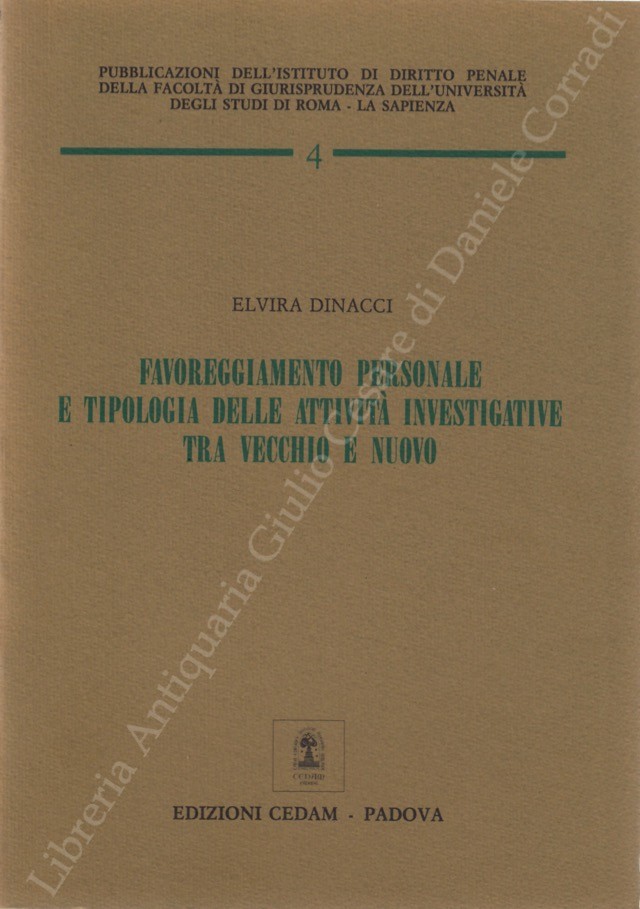 Favoreggiamento personale e tipologia delle attività investigative tra vecchio e nuovo