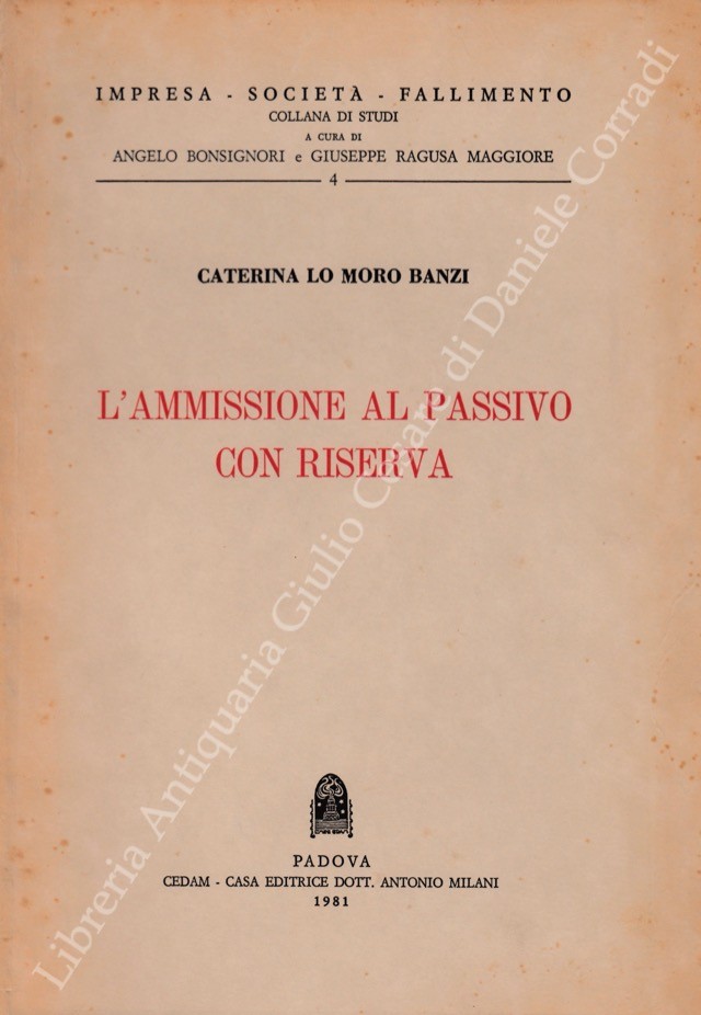 L'ammissione al passivo con riserva