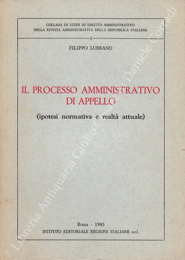 Il processo amministrativo di appello