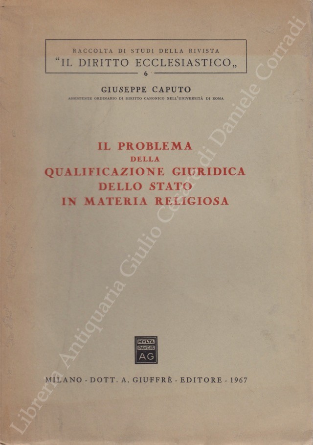 Il problema della qualificazione giuridica dello Stato in materia religiosa