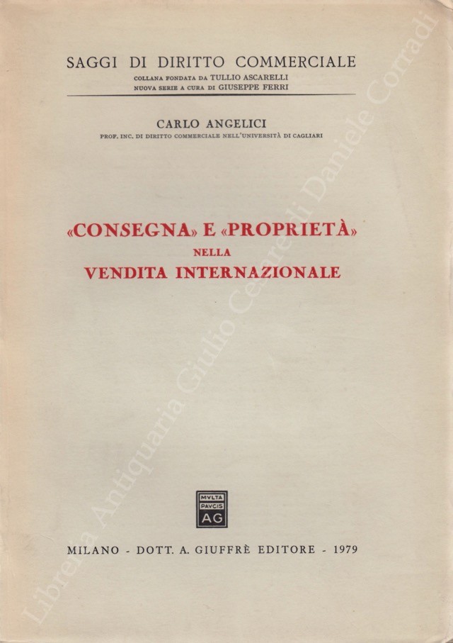Consegna e proprietà nella vendita internazionale