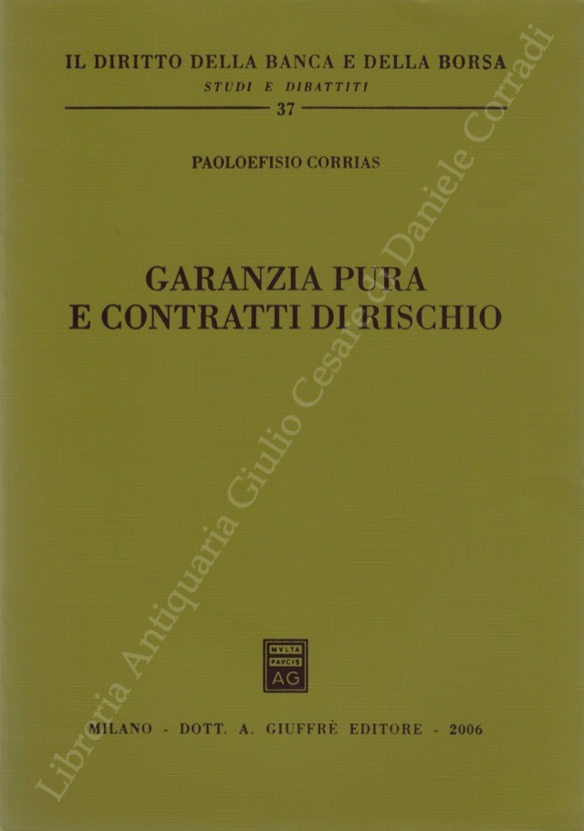 Garanzia pura e contratti di rischio